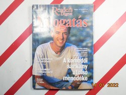 Régi retro Reader's Digest Válogatás újság magazin 1999. augusztus - Ajándékba születésnapra