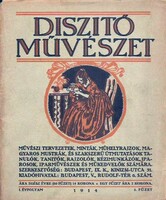 Díszítő Művészet. 1914. I. évf. 2-6 szám.Muhits Sándor - Czakó Elemér (szerk.):
