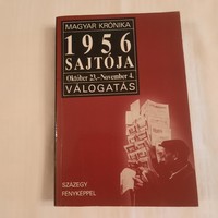 Hungarian Chronicle 1956 press October 23-November 4 Selection 1989 /lászló Gyurkó/