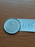 Brazil brasil 5 centavos 1994 1195