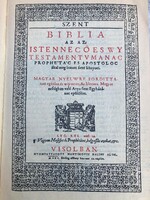 Gáspár Károli - Bible from Vizsoli / reprint.