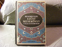 Benedek elek - silver storybook - the world's most beautiful stories 1975