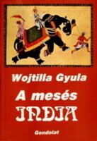 Gyula Wojtyla is the fabulous India