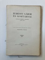 Gábor Egressy and his contemporaries - arranged for the press and provided with explanations: László Molnár