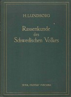 Lundborg: rassenkunde des schwedischen volkes (Research on the Swedish Race)