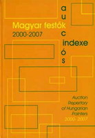 Ifj. Forray Lóránd: Magyar festők aukciós indexe 2000-2007