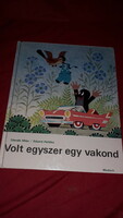 1981.Zdenek Miler :Volt egyszer egy vakond mese könyv a képek szerint Madách Kiadó
