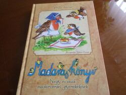 Uncle Pósa's bird book, bird poems of the four seasons, illustrated for children by Gábor Emese, 2015