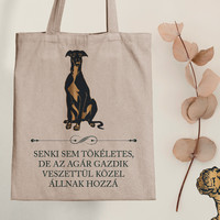 Perfect greyhound owners - dog canvas bag with quote