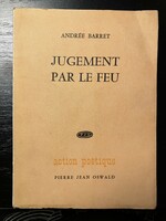 Jugement par le feu - andrée barret, 1965. Book of poems in French, first edition, signed
