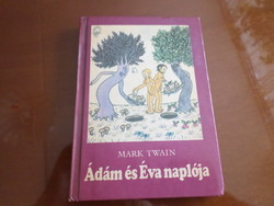 MARK TWAIN Ádám és Éva naplója JEAN EFFEL rajzaival, 1987