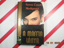 Sveva casati modignani: daughter of the mafia
