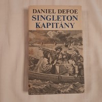 Daniel Defoe: Singleton kapitány   Európa Könyvkiadó 1980