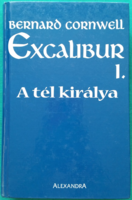 Bernard Cornwell: Excalibur I. - A tél királya - Történelmi regény > Középkor > Egyéb