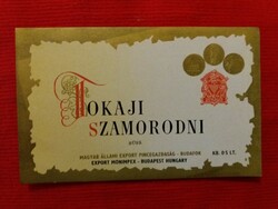 Old - Budafok - Tokaj szomorodni wine 0.5 l drink label collector's condition according to the pictures
