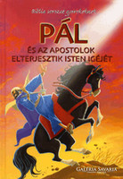 Joy Melissa Jensen Pál ​és az apostolok elterjesztik Isten igéjét  Gyönyörűen illusztrált reprezenta