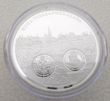 182T.1Ft-ról Ezüst 20g 999‰ Emlékérme A magyar pénz krónikája - Buda visszafoglalása Proof