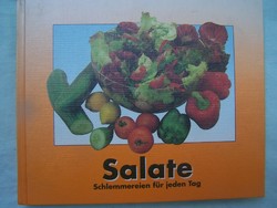 Saláta finomságok minden napra - Salate sclmemmereien für jeden tag