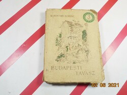 Karinthy Ferenc: Budapesti Tavasz