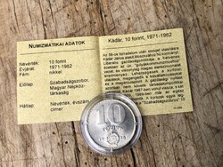 Kádár 10 forint 1971-1982 Tanúsítvánnyal