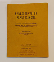 Palóczi Edgár: Keresztneveink zseblexikona 1927. Darvas Lajos könyvkereskedése