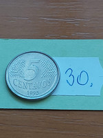Brazil brasil 5 centavos 1995 stainless steel 30.