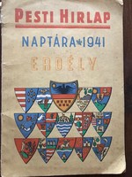 Pesti Hírlap naptára / Erdély 1941.Budapest Pesti Hírlap R.T.Kiadása