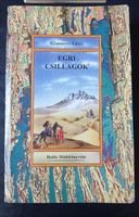 Egri Csillagok. /Gárdonyi Géza/...