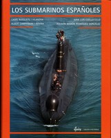 Tengeralattjárók - A Spanyol Tengeralattjárók Története 1828 - 2000. - Los Submarinos Espanolas -