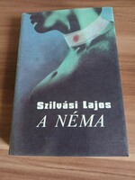 Szilvási Lajos, A néma, 1987