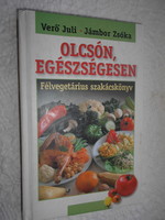 Olcsón, egészségesen-félvegetáriánus szakácskönyv