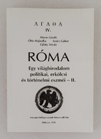 Agatha iv. Rome - political, moral and historical ideals of a world empire