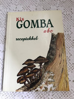 Kis gomba abc receptekkel