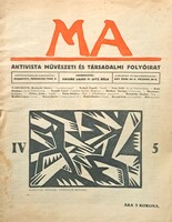 MA (1919) Bortnyik Sándor linómetszetével, Kassák Lajos által szerkesztett újság ritkaság