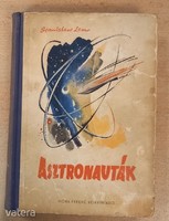 1957 MÓRA első kiadás  sci-fi klasszikus STANISLAW LEM :ASZTRONAUTÁK