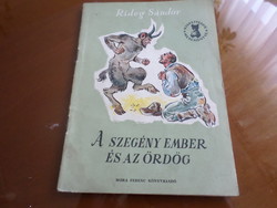 KISPAJTÁSOK MESEKÖNYVE Rideg Sándor  A SZEGÉNY EMBER ÉS AZ ÖRDÖG, 1957