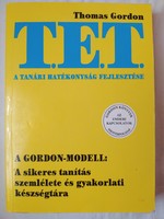 Dr. Thomas Gordon: T. E. T. - A tanári hatékonyság fejlesztése 1400 Ft