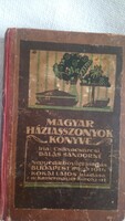 Antique cookbook 1914! The book of Hungarian housewives by Sándorné Balás Csikvacsárcsi