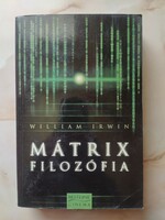 William Irwin: Mátrix filozófia 2700 Ft