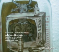 CD  : Igor Sztravinszkij - Charles-Ferdinand Ramuz :A katona története