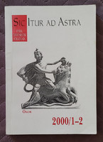 Sic itur ad astra - Fiatal történészek folyóirata 2000/1-2. szám
