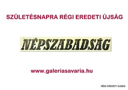 1978 augusztus 15  /  Népszabadság  /  Eredeti ÚJSÁG! SZÜLETÉSNAPRA :-) Ssz.:  16114