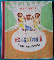 'Béla Bodó: Brumi's new adventures > children's and youth literature > fairy tales >