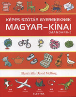 Neil Morris(ed.): Capable dictionary for children - Hungarian-Chinese