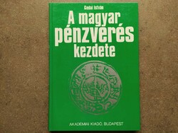 Gedai István - A magyar pénzverés kezdete (id62591)
