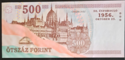 500 Forint 1956-os emlékkiadás a forradalom 50. évfordulójára