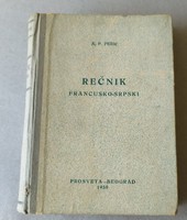 French-Srpski Rečnik - a. P. Perić 1950 (French-Serbian dictionary) for sale!
