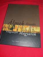 2002.Álmok Álmodói - Világraszóló Magyarok könyv ZENEMŰ