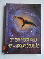 Gyula Cey-bert róbert: Hun-Hungarian ancestral religion - for user tomchi