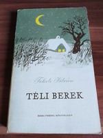 István Fekete, winter berek, 1974 edition, with drawings by Károly Reich